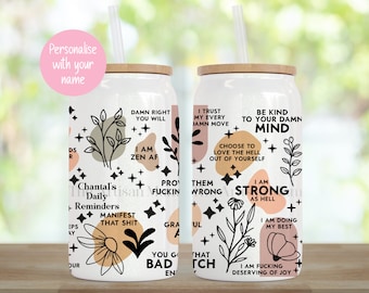 Personalised sweary daily reminders glass, shimmer 16oz tumbler cup, best friend BFF gift, self love present, rude positive affirmations