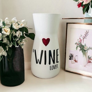 Wine Lovers Flower Vase, Wine Themed Vase, Wine Gifts, Gifts for Wine Lovers, Wine Themed Gifts