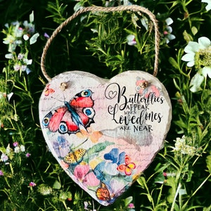 Butterfly Remembrance Hanging Slate Plaque, Loved One Remembrance Sign, Butterfly Heart Decoration, Butterfly Slate Sign
