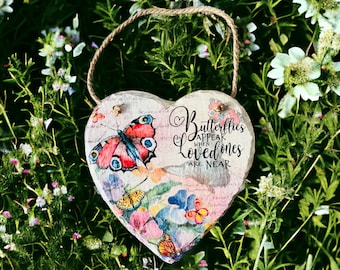 Butterfly Remembrance Hanging Slate Plaque, Loved One Remembrance Sign, Butterfly Heart Decoration, Butterfly Slate Sign