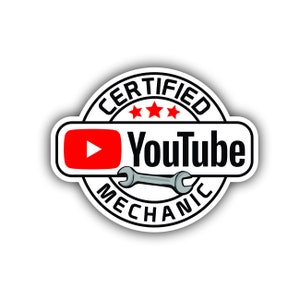 Certified YouTube Mechanic, Hard Hat, Laptop, Water Bottle, Cooler,  Funny, Sticker Decal ,Cute ,Vinyl