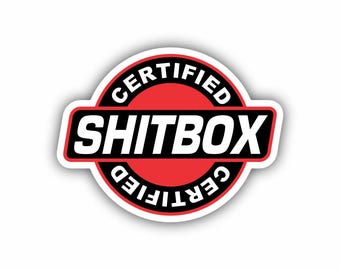 Calcomanía de vinilo certificada Shitbox, caja de herramientas impermeable para portátil y casco