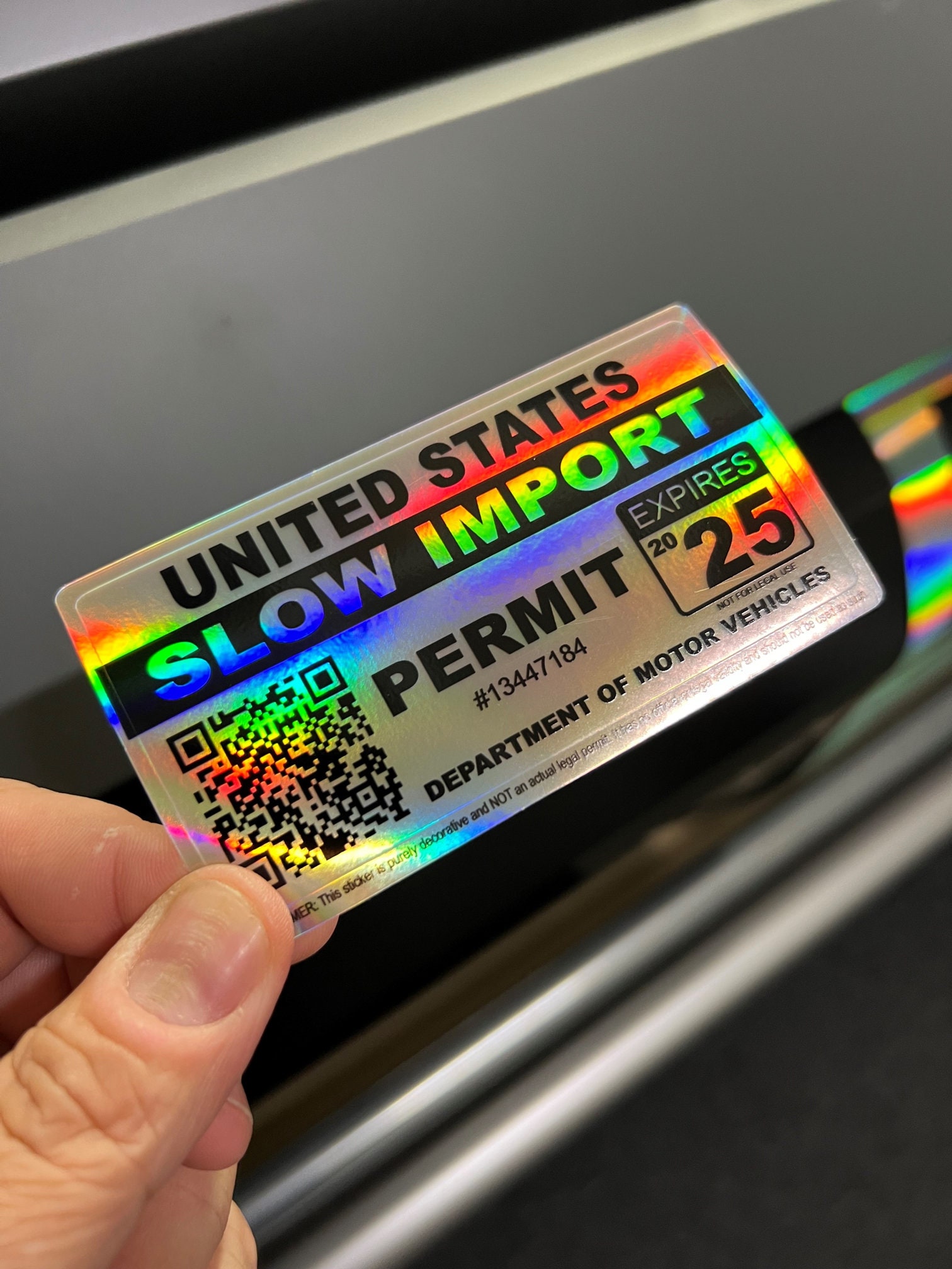 Slow Import Permit Holographic Vinyl Car Sticker Decal