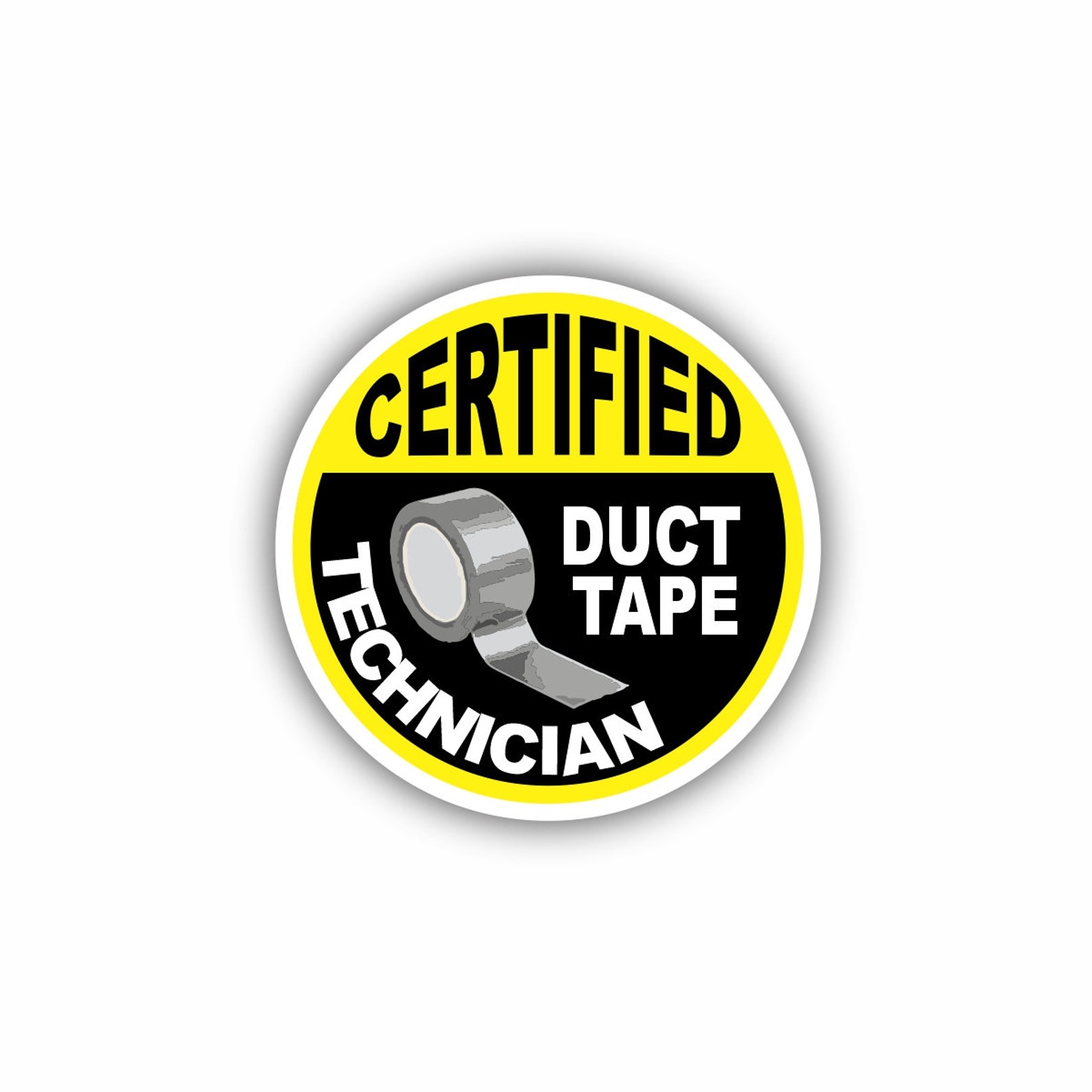 Certified Duct Tape Technician Vinyl Sticker, Funny Decal - Etsy