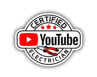 May include: A white circle with black text that reads "Certified YouTube Electrician" with three red stars above the word "YouTube". A red and black pair of pliers is below the word "YouTube". A red YouTube play button is to the left of the word "YouTube".