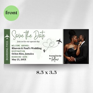 May include: Save the Date wedding announcement with a green and white airplane ticket design. The announcement includes the couple's names, Rhaven & Paul, the wedding destination, Ocho Rios, Jamaica, and the date, May 25, 20XX. A photo of the couple is included in the design.