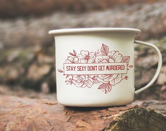 ssdgm Mug | Stay Sexy Don't Get Murdered Mug | My Favorite Murder Merch | Murderino Gift | mom Gift | ssdgm gift