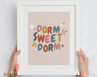 Dorm Sweet Dorm Wall Art / Back to School / Dorm Decor / College Dorm Decorating / Dorm Room Art