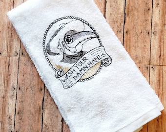 Plague Doctor Wash Your Damn Hands Towel - Funny Bathroom Decor