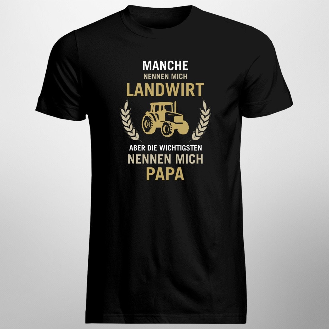 Landwirt TShirt, Humor Traktor TShirt, Farmer, Bauer, Manche nennen