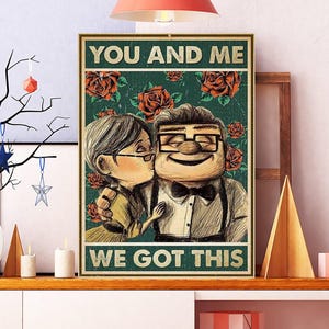 Unframed Couple You And Me We Got This Poster, Retro Couple Poster, Couple Home Decor, Anniversary Gift, Fathers Day, Mothers Day Gift