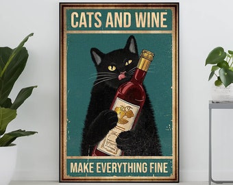 Katten en wijn maken alles goed vintage poster, zwarte kat drinkt wijn poster, zwarte kat Art Print, cadeau voor kattenliefhebber, woonkamer