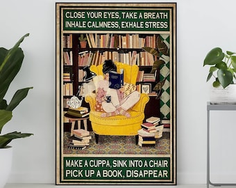 Unframed Close Your Eyes, Take A Breath Inhale Calmness, Exhale Stress Vintage Poster, Book Lover Gift, Bookish Gift, Reading Girl Art, Home