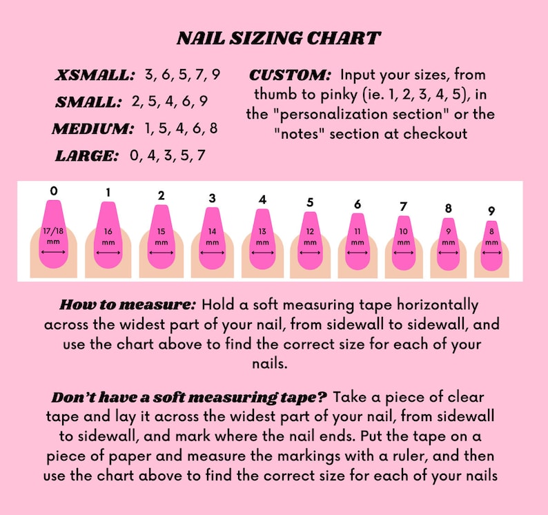 Puede incluir: Un gr&aacute;fico rosa con una gu&iacute;a de tallas para u&ntilde;as. El gr&aacute;fico muestra diferentes tama&ntilde;os de u&ntilde;as en mil&iacute;metros, que van desde 8 mm hasta 17/18 mm. El gr&aacute;fico tambi&eacute;n incluye instrucciones sobre c&oacute;mo medir tus u&ntilde;as usando una cinta m&eacute;trica suave.