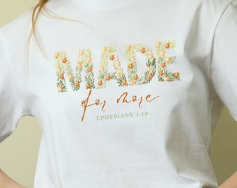 Made for More Png, Ephesians 2 10, PNG, PDF, Digital download Made for More SVG, Ephesians 2:10 Christian Quote, Digital Download for Cricut