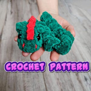 Plush dragon Crochet amigurumi pattern easy tutorial pdf download fidget toy chunky yarn plush forest stuffed animal digital cute desk toy
