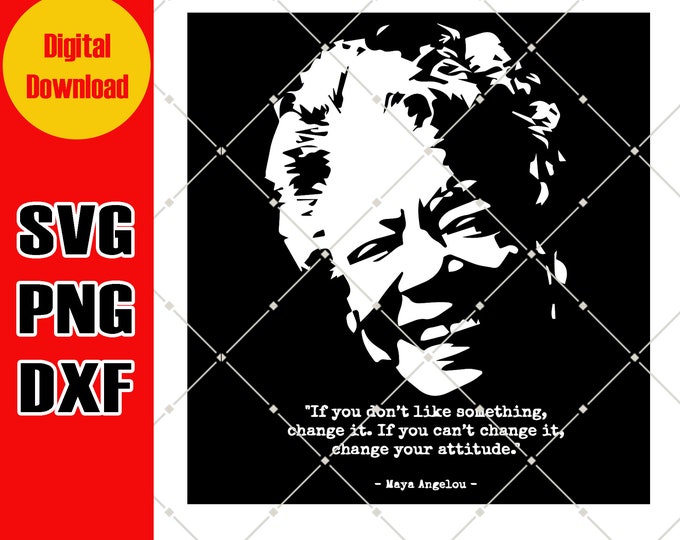 Maya Angelou Quotes SVG PNG & DXF Files Maya Angelou Svg - Etsy