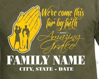 Nous sommes arrivés jusqu'ici par Faith | et grâce étonnante | Chemise de réunion de famille svg - dxf - png - modèle jpeg, fichiers de découpe, svg de famille, circuit