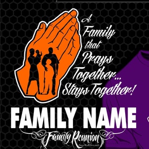 FAMILIE GEBET Ultra Modernes Familientreffen Shirt svg - dxf - png - JPEG Vorlage, Schneidedateien, Familien svg, Stromkreis