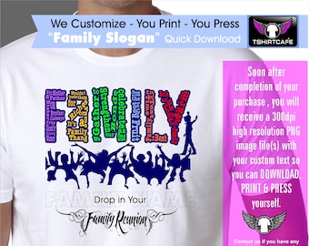Custom Family Reunion Slogan PNG: U-Print Design (Digital Download)