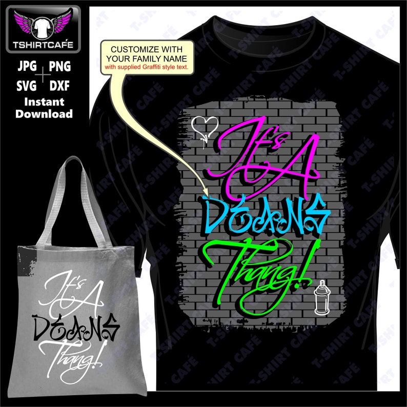 May include: A black t-shirt with a gray brick wall design. The text "It's a Deans Thing!" is written in pink, blue, and green graffiti style. A heart and a spray paint can are also included in the design.