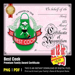May include: A pink certificate with a green apron graphic that reads "Best Cook." The certificate includes text that says "In Honor of Our Family" and "Certificate of Recognition." The certificate is a digital download.