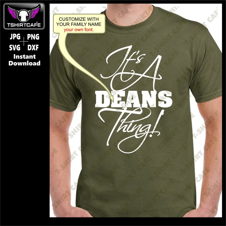 May include: A green t-shirt with white text that reads "It's a Deans Thing!"