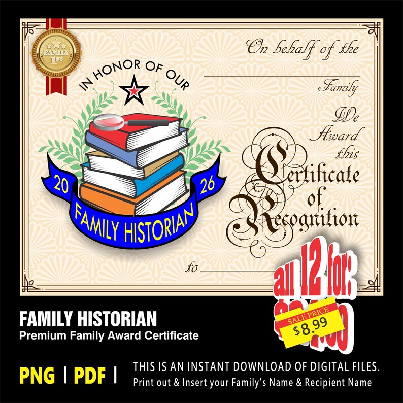 May include: A certificate of recognition for a family historian. The design features a stack of books, a banner that reads "Family Historian", and the text "Certificate of Recognition". The certificate is a digital download.