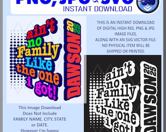 Plantilla SVG PNG JPG para camiseta de reunión familiar - Ain't No Family (Descarga digital)