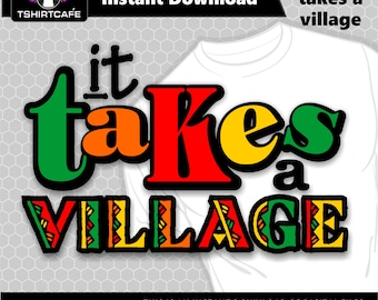 Family Reunion Shirt SVG: It Takes a Village Template (Digital Download)