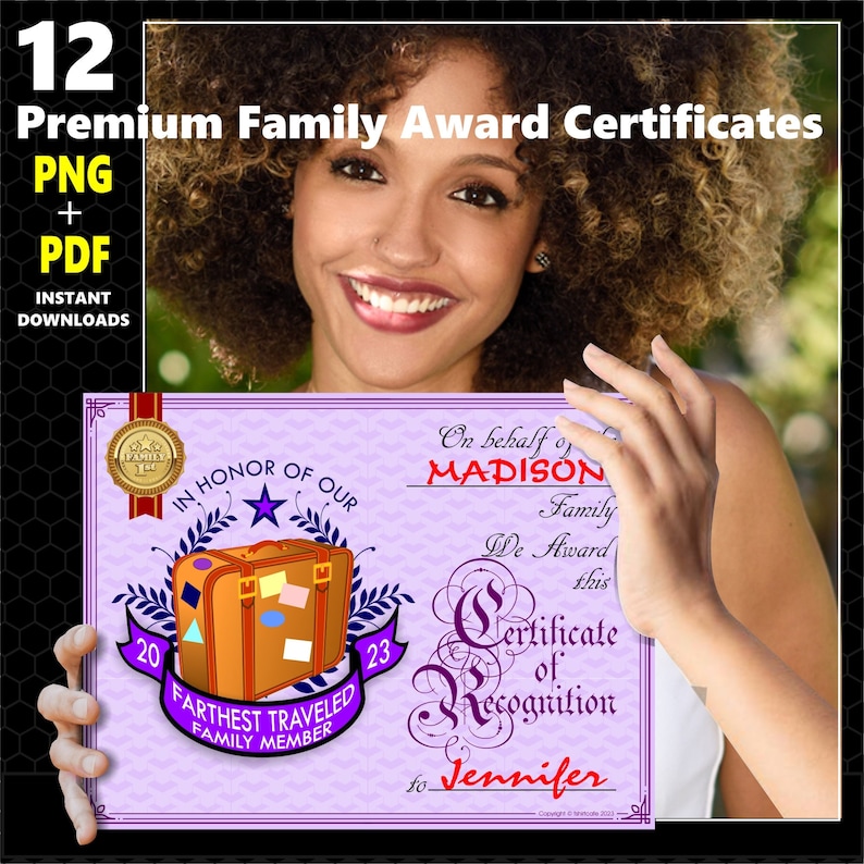 May include: A certificate of recognition with a purple border, featuring a suitcase graphic and text that reads "Farthest Traveled Family Member." The certificate is held by a person with curly hair. The text "12 Premium Family Award Certificates" is at the top.