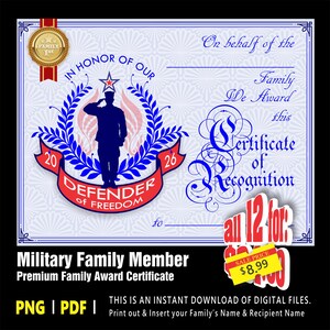 May include: A digital certificate of recognition for military family members. The design features a saluting soldier silhouette, laurel wreaths, and the words "Defender of Freedom." The certificate includes space for personalization.