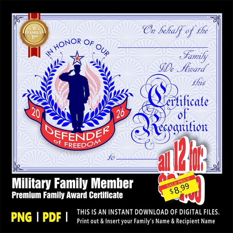 May include: A digital certificate of recognition for military family members. The design features a saluting soldier silhouette, laurel wreaths, and the words "Defender of Freedom." The certificate includes space for personalization.