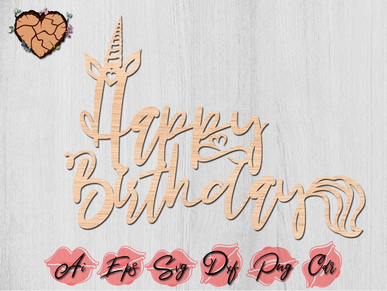 Download Cnc File For Wood Happy Birthday Cake Topper Svg Cnc Vector File Happy Birthday Svg Unicorn Cake Topper Cake Topper Svg Glowforge Blueprints Patterns Craft Supplies Tools Vadel Com