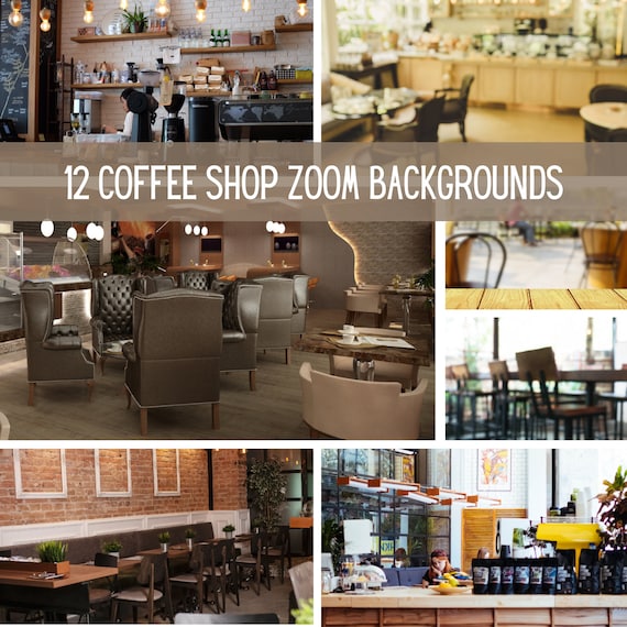 12 Coffee Shop Settings Zoom Backgrounds Zoom Meeting Virtual Etsy