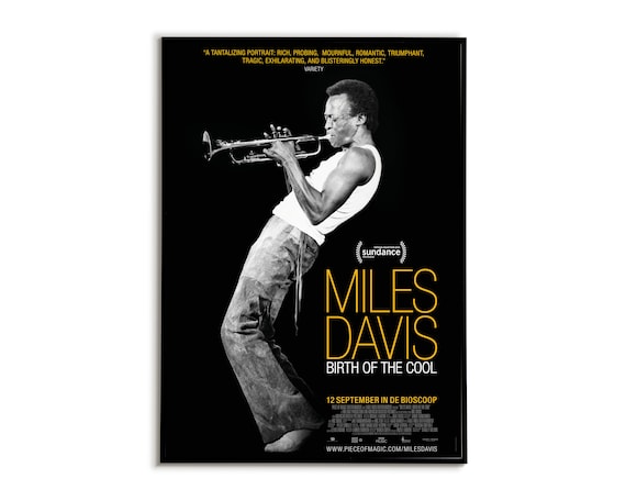 Miles Davis Poster, Miles Davis Birth of the Cool Movie