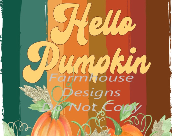 Hello Pumpkin, Bright colors Fall Pumpkins designs, Fall print, digital download, png file, fall design, shirt design