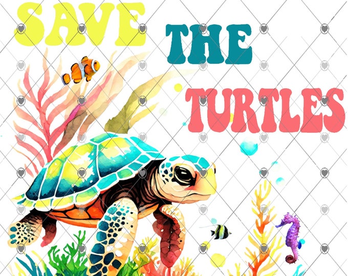 Save The Turtles, Sea Turtles, Ocean png download, shirt design, Png file