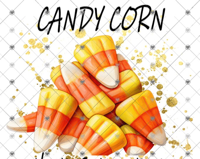 Candy Corn Hates You Too, Fall, Halloween png design, png, shirt design