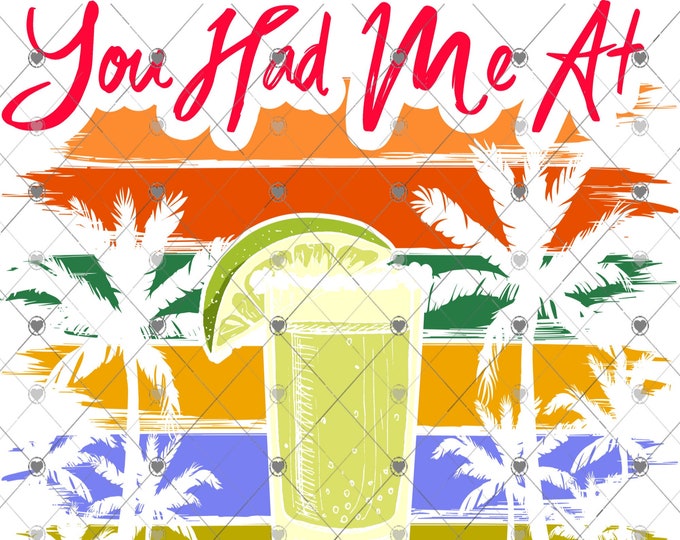 You Had Me at Day Drinking, Summer, Summer Vacation, Party  png download, shirt design, Png file