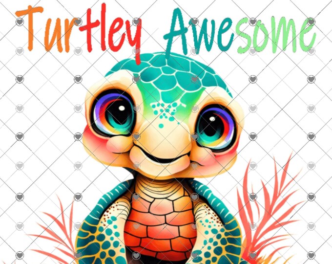 Turtley Awesome, Sea Turtle, kids summer design, funny shirt design, digital download, Png file