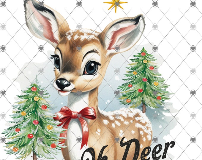 Oh Deer Christmas is Here, Cute Deer, Christmas Download, Shirt Design, Png, digital download, png, sign png
