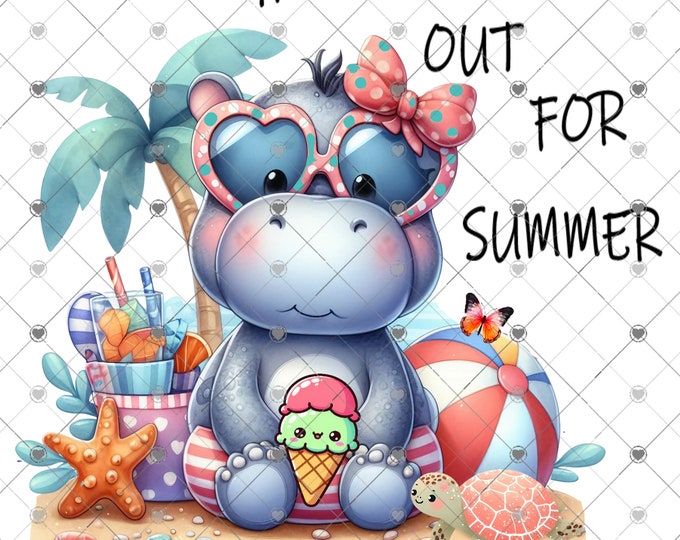 School's out for Summer, adorable Hippo at the beach, kid's shirt design, digital download, Png file