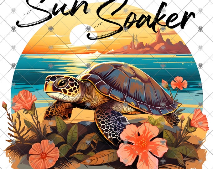 Sun Soaker, Sea Turtle ,Summer design, funny shirt design, digital download, Png file