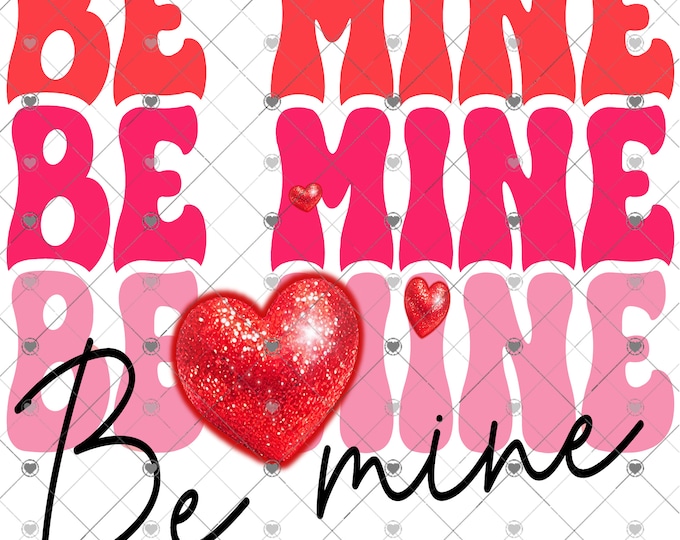 Valentine's Day, Be Mine Retro hearts, children's shirt Png, download, digital download