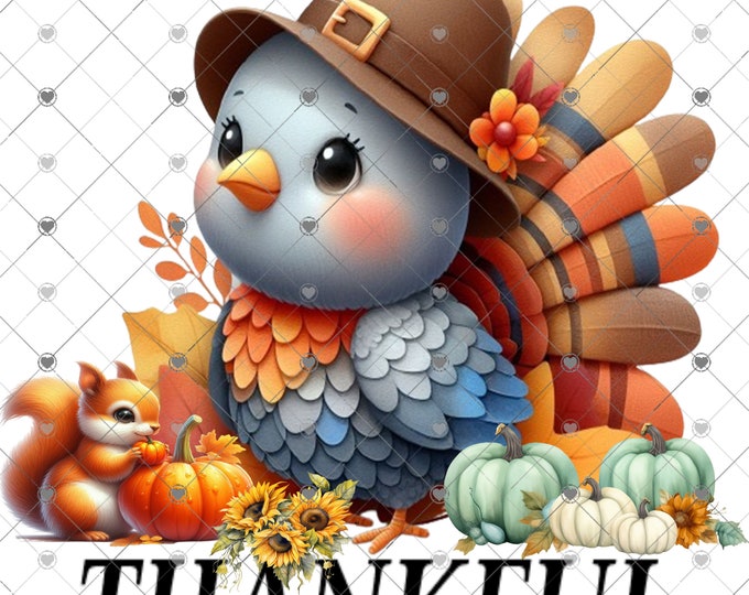 Thankful, Adorable Turkey. Squirrel and Sunflowers, Thanksgiving png design, png, shirt design