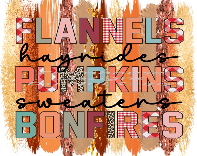Flannel, Pumpkins, Bonfires, Fall Shirt Design, Digital Download, png file