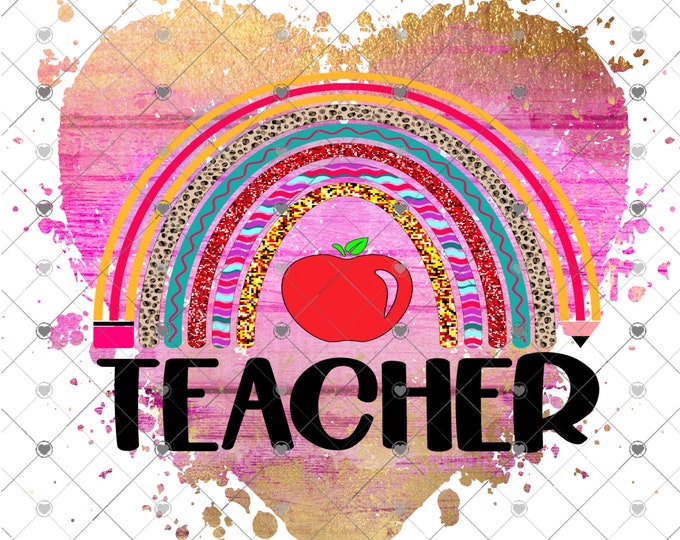 Teacher, Rainbow design, Back to School shirt design, digital download, png file
