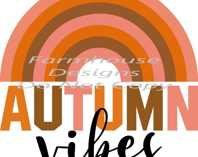 Autumn Vibes, Fall Rainbow, Colorful Retro Letters, Fall transfer, shirt design, sublimation Transfer Or DTF white toner transfer