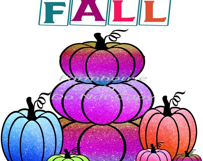 Oh Hello Fall, Glittered Pumpkins, Bright Colors, Purple, Pink, Blue ombre Fall print, digital download, png file, fall design, shirt design